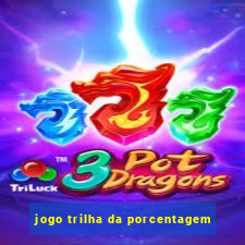 jogo trilha da porcentagem